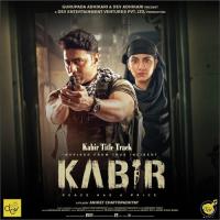 Kabir Theme (From "Kabir") Indraadip Das Gupta,Nikhita Gandhi,Arijit Dev,Ishan Mitra Song Download Mp3