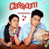 Tor Choke Chayate (From "Classroom") Pritam Kumar Song Download Mp3
