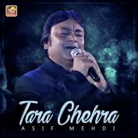Tara Chehra Asif Mehdi Song Download Mp3