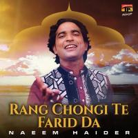 Rang Chongi Te Farid Da Naeem Haider Song Download Mp3