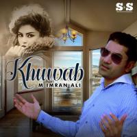 Khuwab M. Imran Ali Song Download Mp3