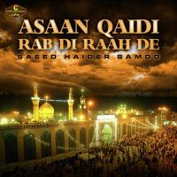 Asaan Qaidi Rab Di Raah De songs mp3