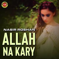Sharaban Chor Nasir Roshan Song Download Mp3