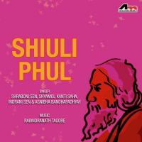 Shiuli Phul Shraboni Sen Song Download Mp3