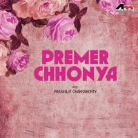 Premer Chhonya songs mp3