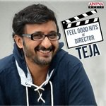 Feel Good Hits Of Director Teja songs mp3
