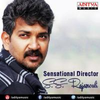 Sensational Director S.S. Rajamouli Hits songs mp3