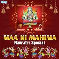 Maa Ki Mahima - Navratri Special songs mp3