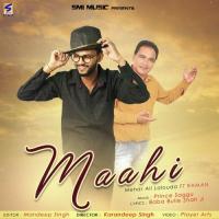 Maahi Mehar Ali Song Download Mp3