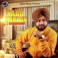 Yaad Karaan J. Randhawa Song Download Mp3