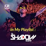 Dj Shadow Dubai - Outro DJ Shadow Dubai Song Download Mp3
