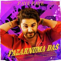 Paye Paye (From "Falaknuma Das") Shiva Nagulu,Rahul Sipligunj Song Download Mp3