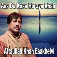 Tenu Pyar Karna Attaullah Khan Esakhelvi Song Download Mp3