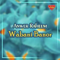Wabani Banor songs mp3