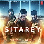 Sitarey Tigerstyle,Jaz Dhami Song Download Mp3