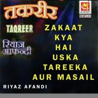 Zakat Kya Hai Riyaz Efendi Song Download Mp3