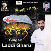 Kafan Laddi Gharu Song Download Mp3