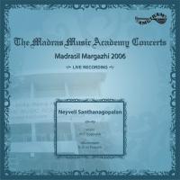 Madrasil Margazhi - 2006 - Neyveli Santhana Gopalan songs mp3