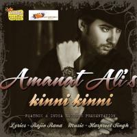 Kinni Kinni Amanat Ali Song Download Mp3