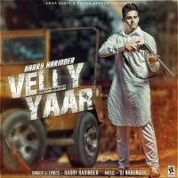 Velly Yaar Harry Harinder Song Download Mp3