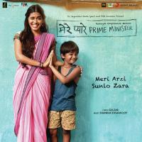 Mere Pyare Prime Minister Title Track (From "Mere Pyare Prime Minister") Arijit Singh Song Download Mp3