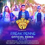 Freak Penne Official Remix Sathya Ajith,Neethu Naduvathettu Song Download Mp3