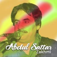 Abdul Sattar Zakhmi songs mp3