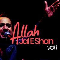 Allah Jalle Shaan Rahat Fateh Ali Khan Song Download Mp3