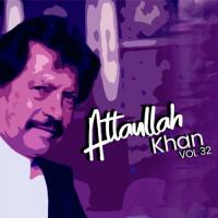 Eha Dag Qabar Atta Ullah Khan Essa Khailvi Song Download Mp3