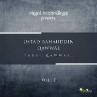 Taa Soorate Paevande Jahaan Bood Ustaad Bahauddin Qawal Song Download Mp3