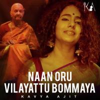 Naan Oru Vilayattu Bommaya Kavya Ajit,Kamla Subrahmaniam Song Download Mp3