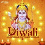 Diwali - Celebrating the Return of Lord Ram songs mp3