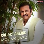 Collection King Mohan Babu songs mp3