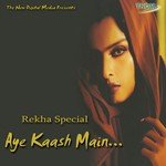 Aye Kaash Main- Rekha Special songs mp3