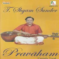 Ananda Natamaduvar - Poorvi Kalyani - Rupakam T. Shyam Sunder Song Download Mp3