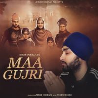 Maa Gujri Simar Dorraha Song Download Mp3