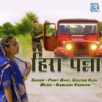 Heera Panna Goutam Kudi,Pinky Bhat Song Download Mp3