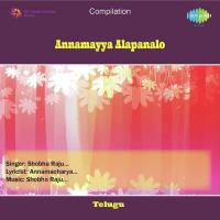 Annamayya Alapanalo songs mp3