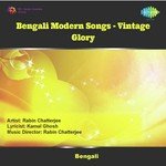 Bengali Modern Songs Vintage Glory songs mp3