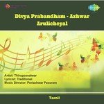 Divya Prabandham Azhwar Arulicheyal songs mp3