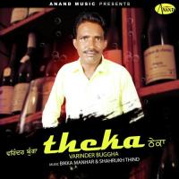 Theka Varinder Buggha,Azad Gill Song Download Mp3