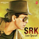 SRK Love Special songs mp3