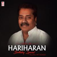 Best Of Hariharan Birthday Special Telugu Hit Songs songs mp3