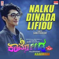 Nalku Dinada Lifidu Sanjith Hegde Song Download Mp3
