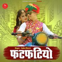 Fatfatiyo Indra Dhavsi Song Download Mp3