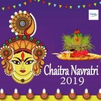 Chaitra Navratri 2019 songs mp3