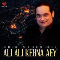 Ali Ali Kehna Aey songs mp3