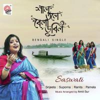 Saltole Bela Dubilo Saswati,Pamela,Suporna,Ranita,Srijeeta Song Download Mp3