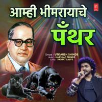 Aamhi Bhimrayache Panther Harshad Shinde,Utkarsh Shinde Song Download Mp3
