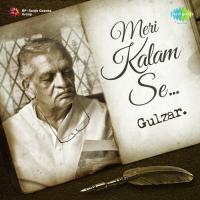 Meri Kalam Se Gulzar songs mp3